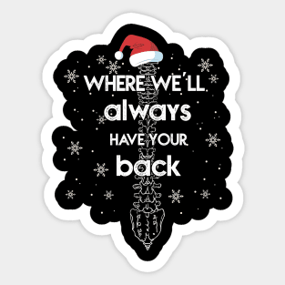 Where we'll always have your back cool Christmas chiropractic Sticker